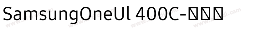 SamsungOneUl 400C字体转换